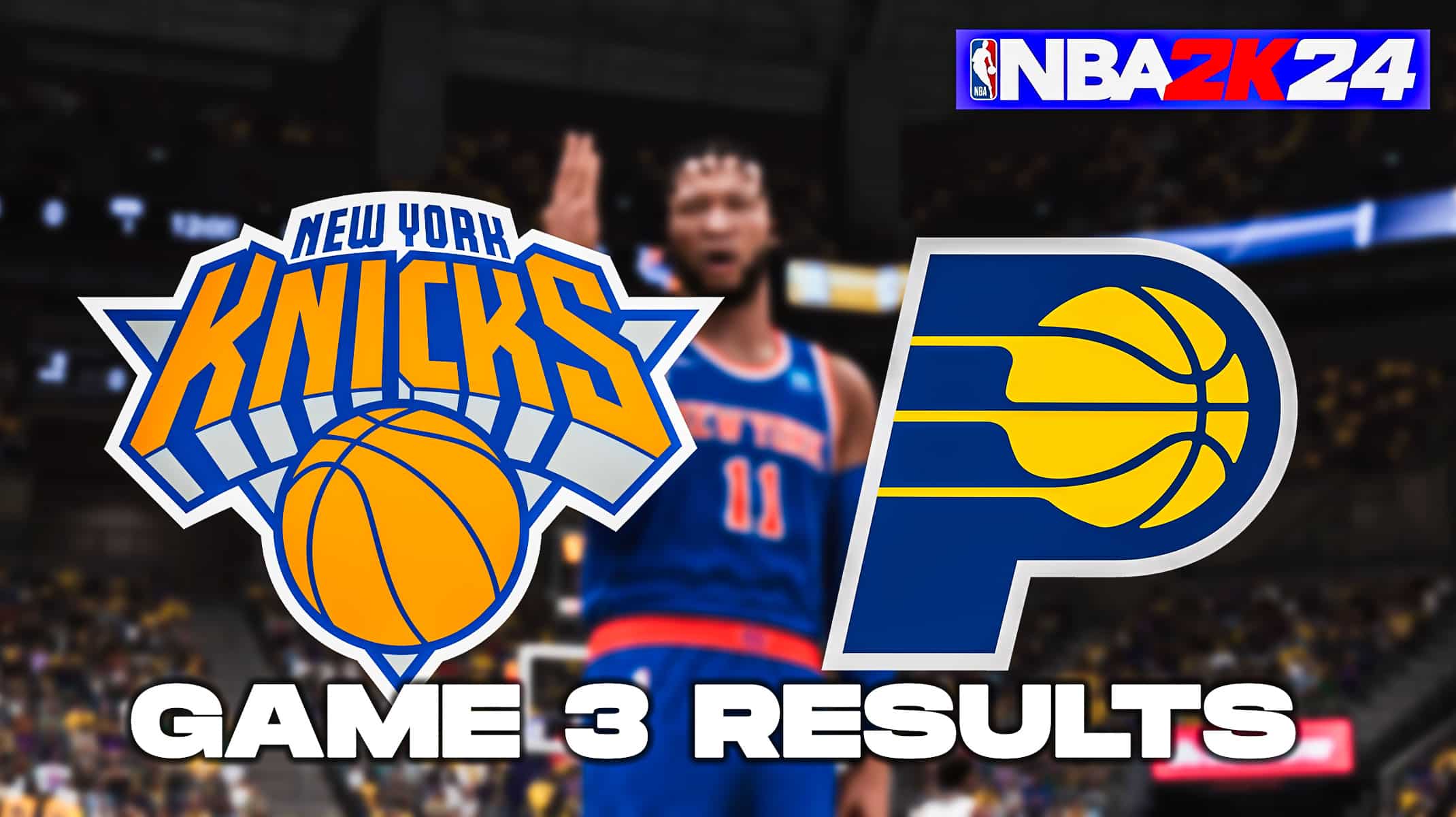 Результаты третьей игры «Никс» против «Пэйсерс» по данным NBA 2K24
