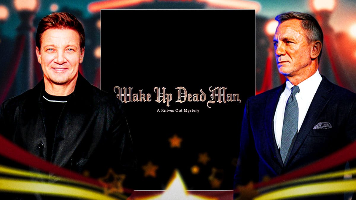 MCU and Hawkeye star Jeremy Renner with Daniel Craig with Knives Out 3 (Wake Up Dead Man) logo.