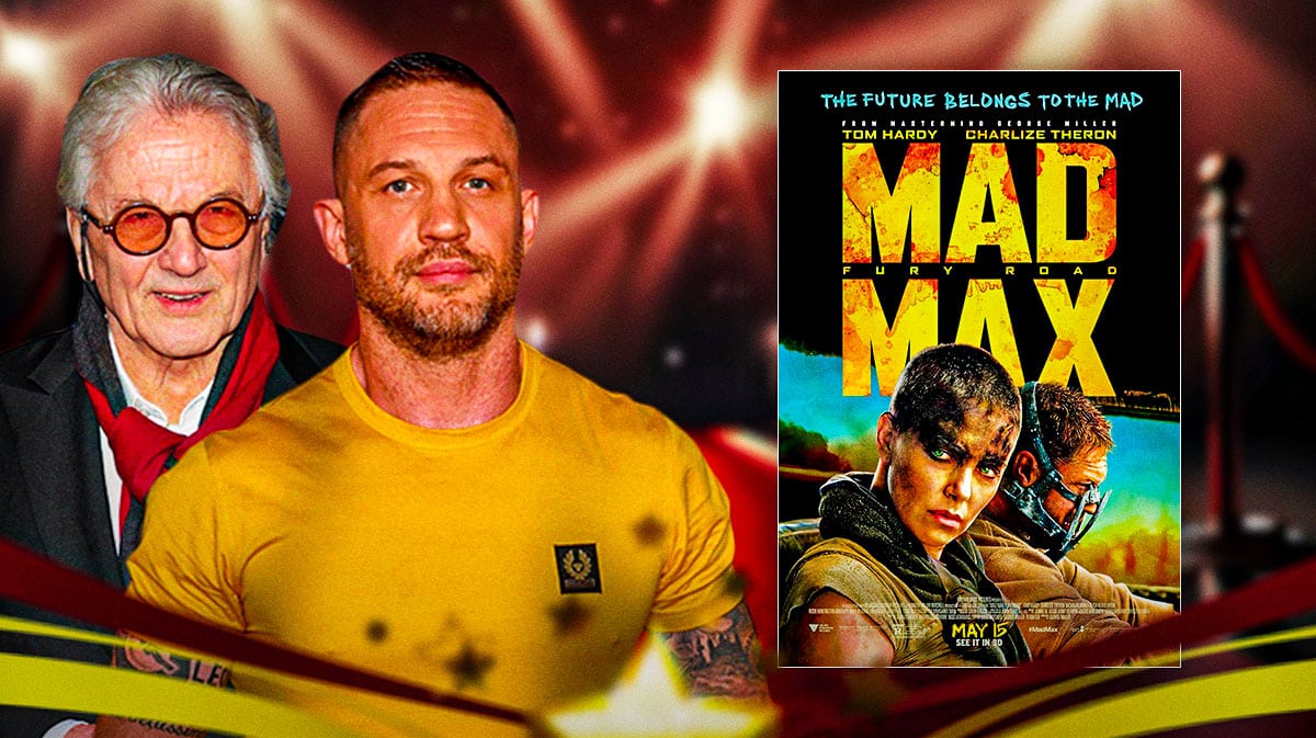 Mad Max Fury Road poster next to Tom Hardy and George Miller