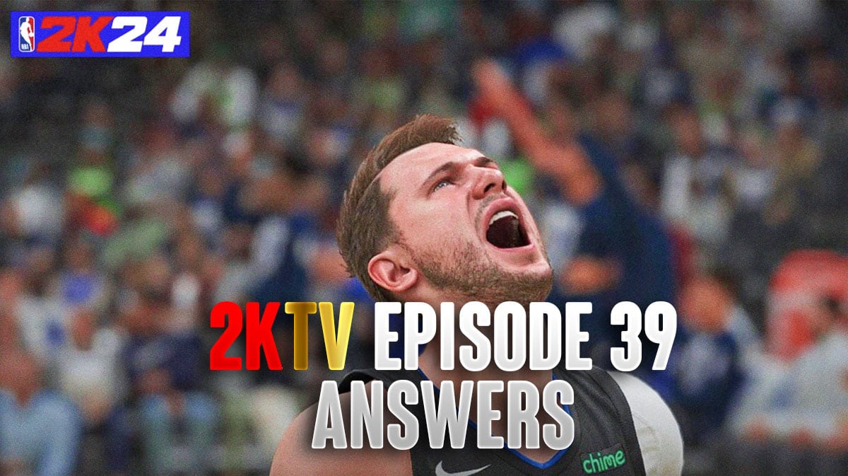NBA 2K24 2KTV Episode 39 Answers