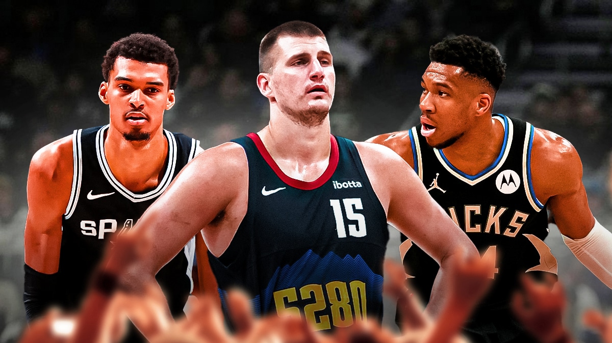 Victor Wembanyama, Nikola Jokic, Giannis Antetokounmpo