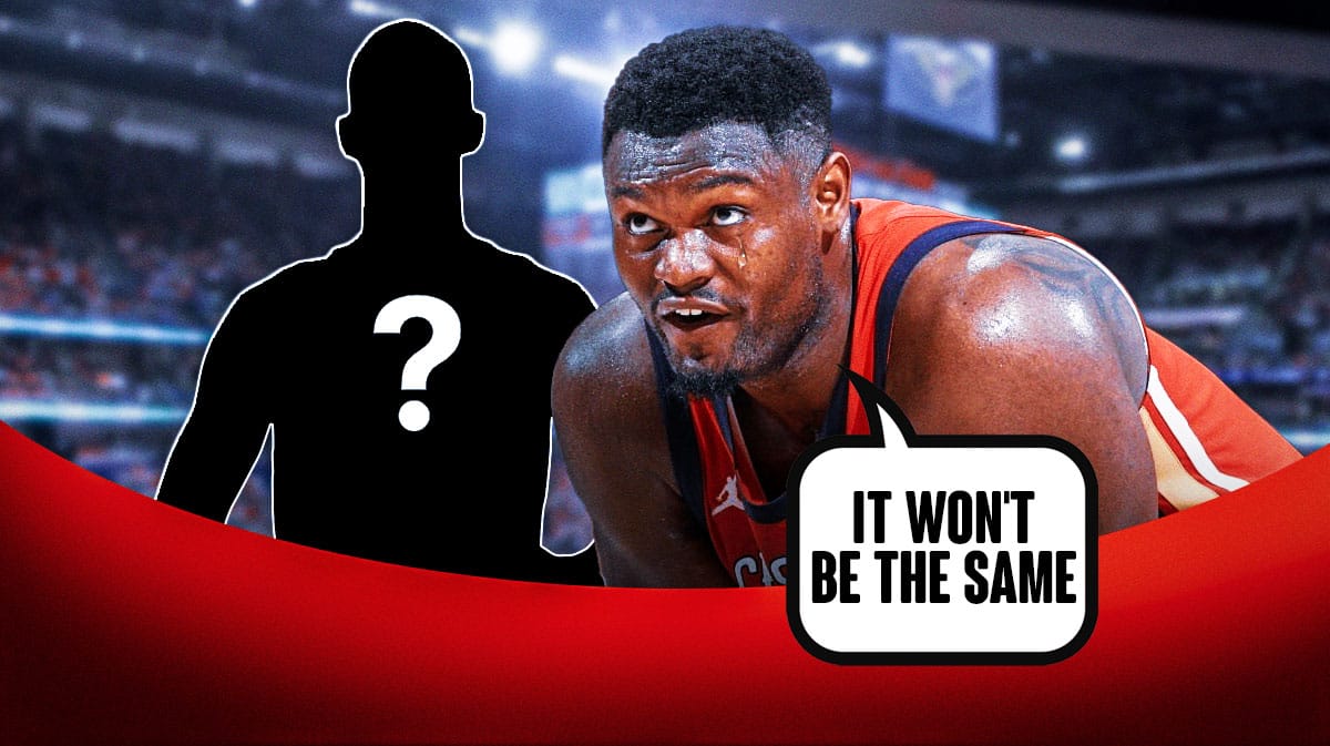 Pelicans' Zion Williamson saying "It won't be the same"