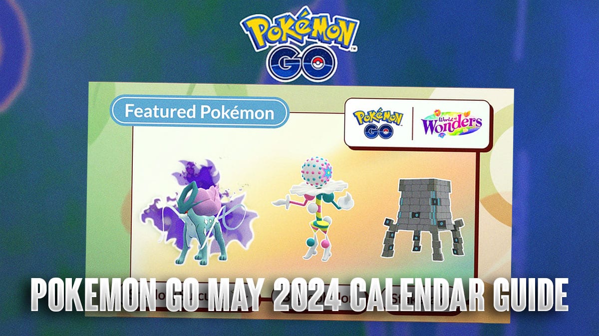 Руководство по календарю Pokemon GO на май 2024 года