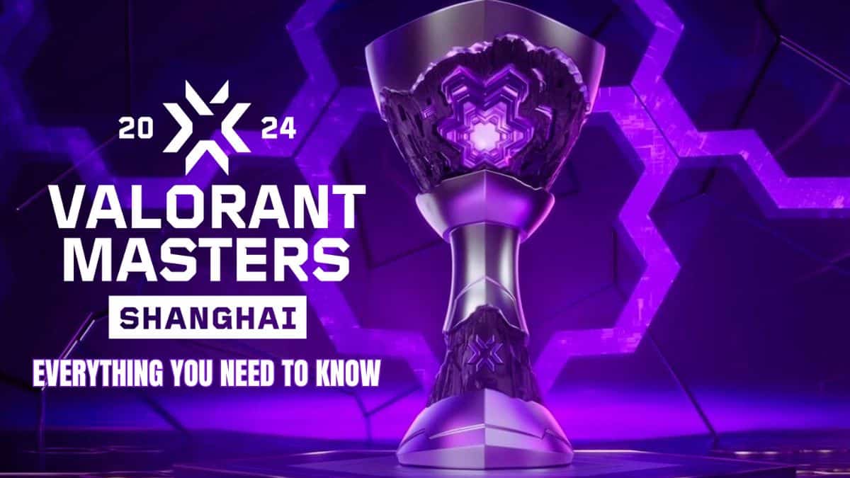VCT 2024 Masters Shanghai – расписание, турнирная таблица, команды и многое другое