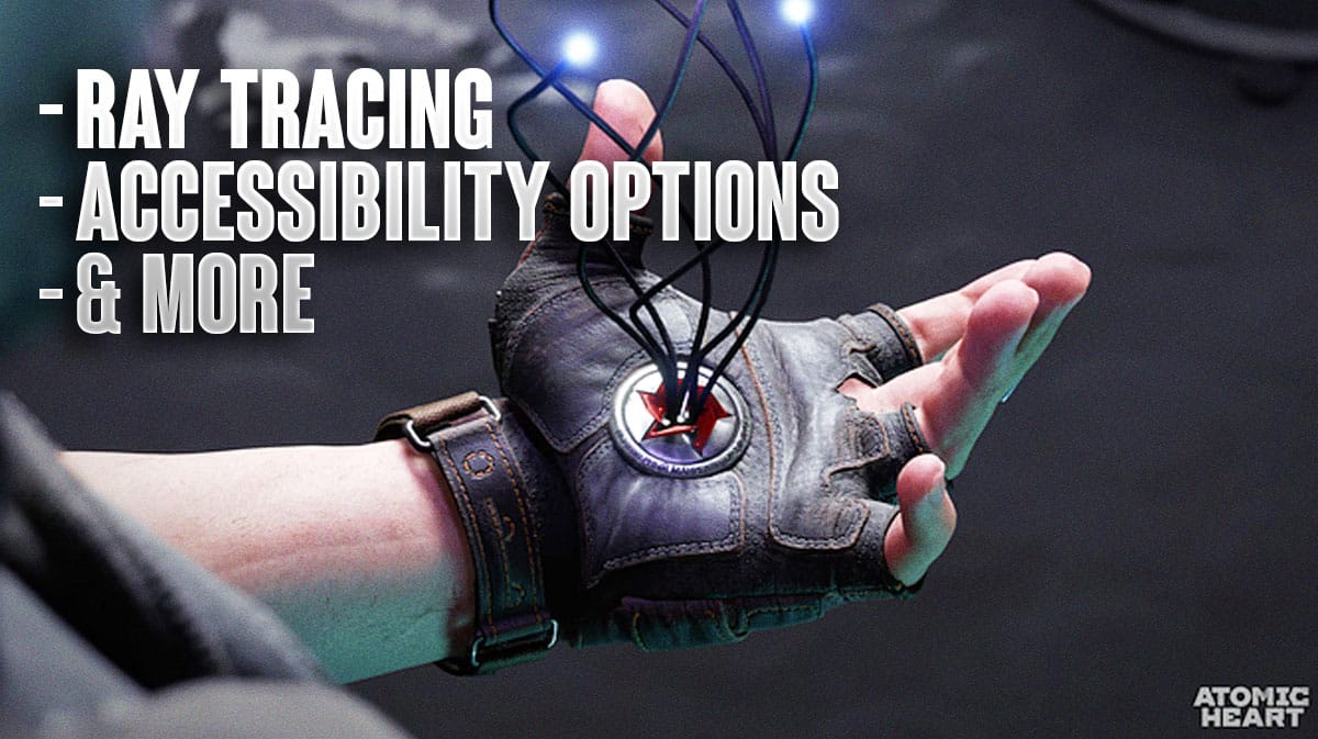 Atomic Heart Update Adds Ray Tracing Beta & More