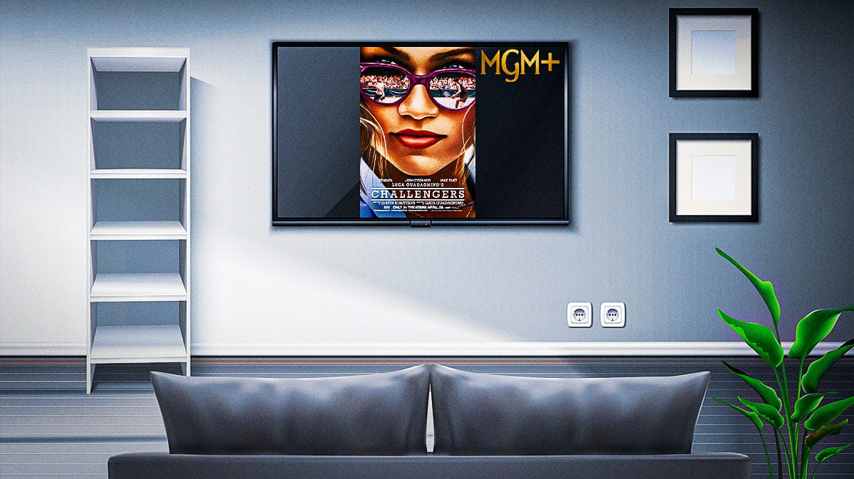 Challengers poster on TV in living room with MGM+ (streaming service) logo.