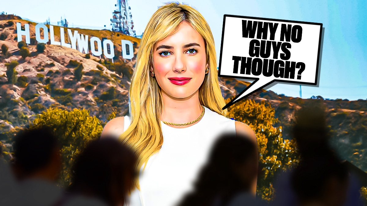 Emma Roberts with speech bubble asking, "Why no guys, though?" Background: Hollywood sign