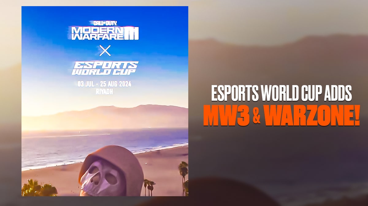 Call Of Duty: Esports World Cup Adds MW3 & Warzone Competitions