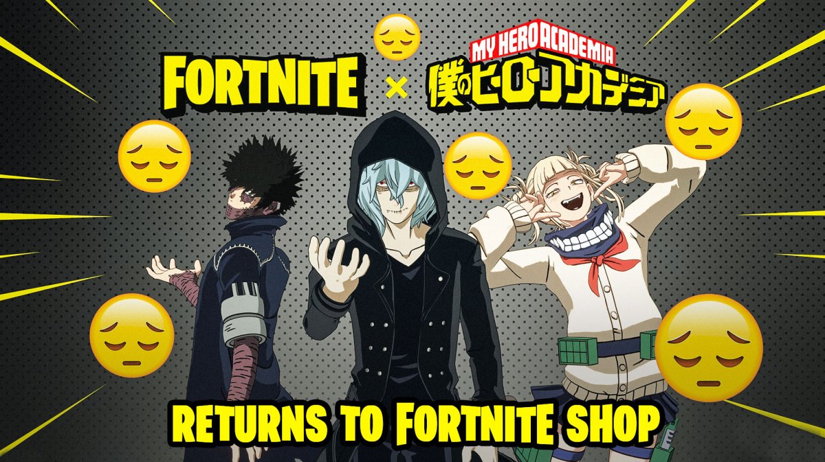 key image of fortnite and my hero academia league of villains collaboration bundles with sad emoji