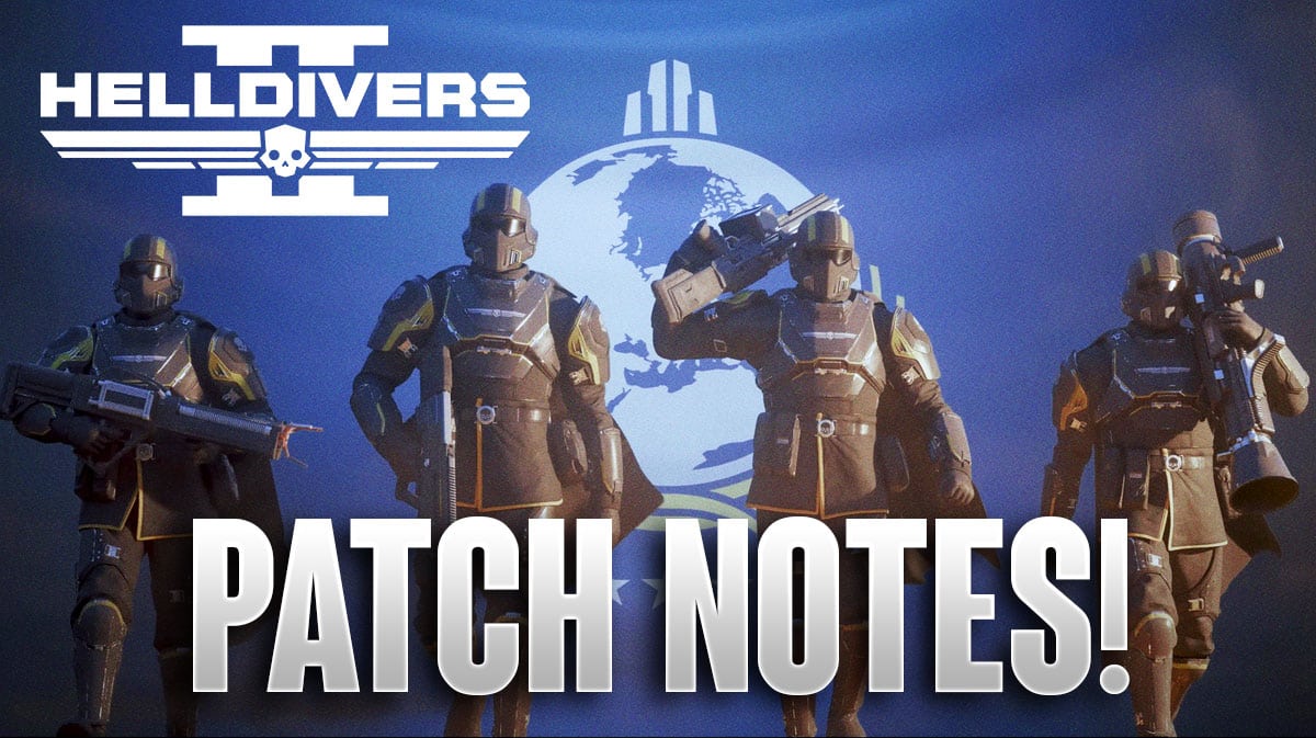 Helldivers 2 Update 1.000.402 Fixes Bugs, Rebalances Enemies, & More