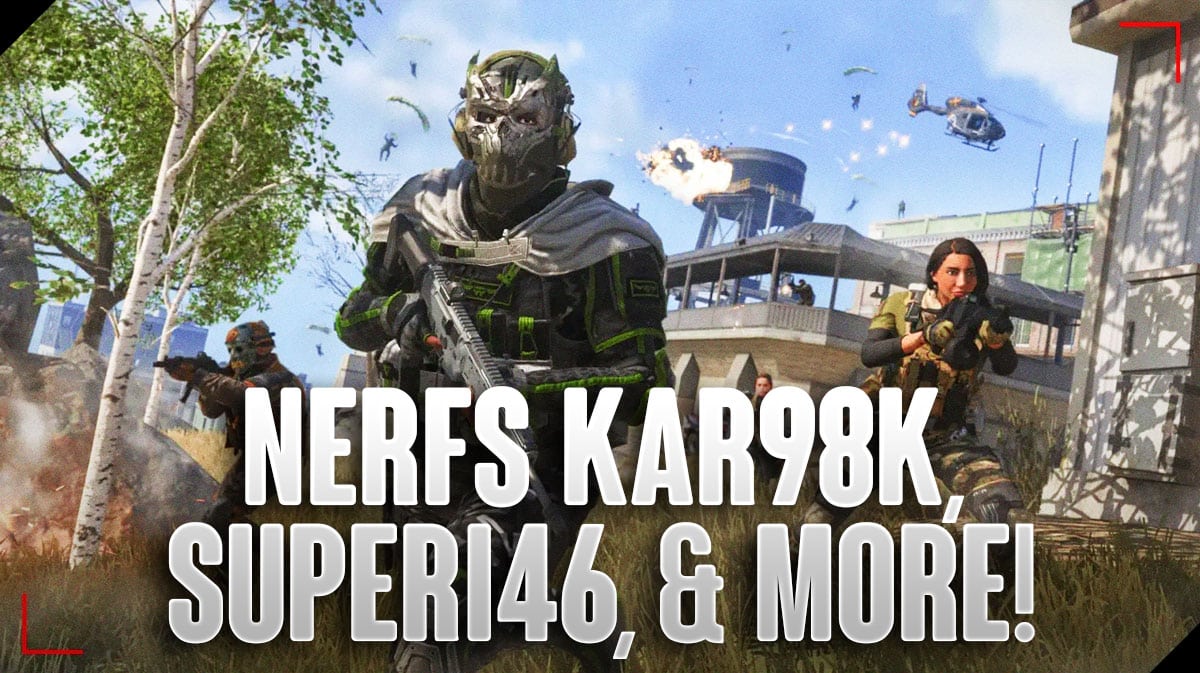 Обновление COD Warzone: Nerfs Kar98k, Superi46 и другие