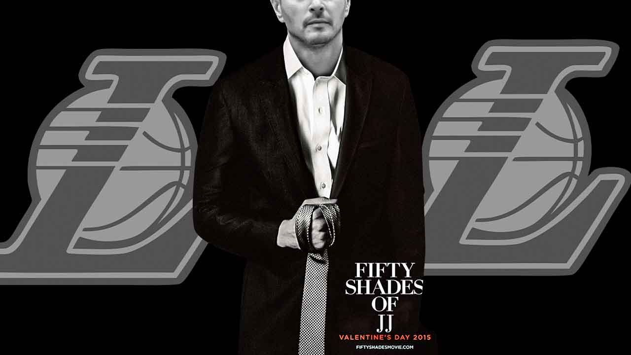 JJ Redick in a 50 Shades of Grey poster, but instead of 50 Shades of Grey, it's "50 Shades of JJ", with the Lakers logo beside Redick