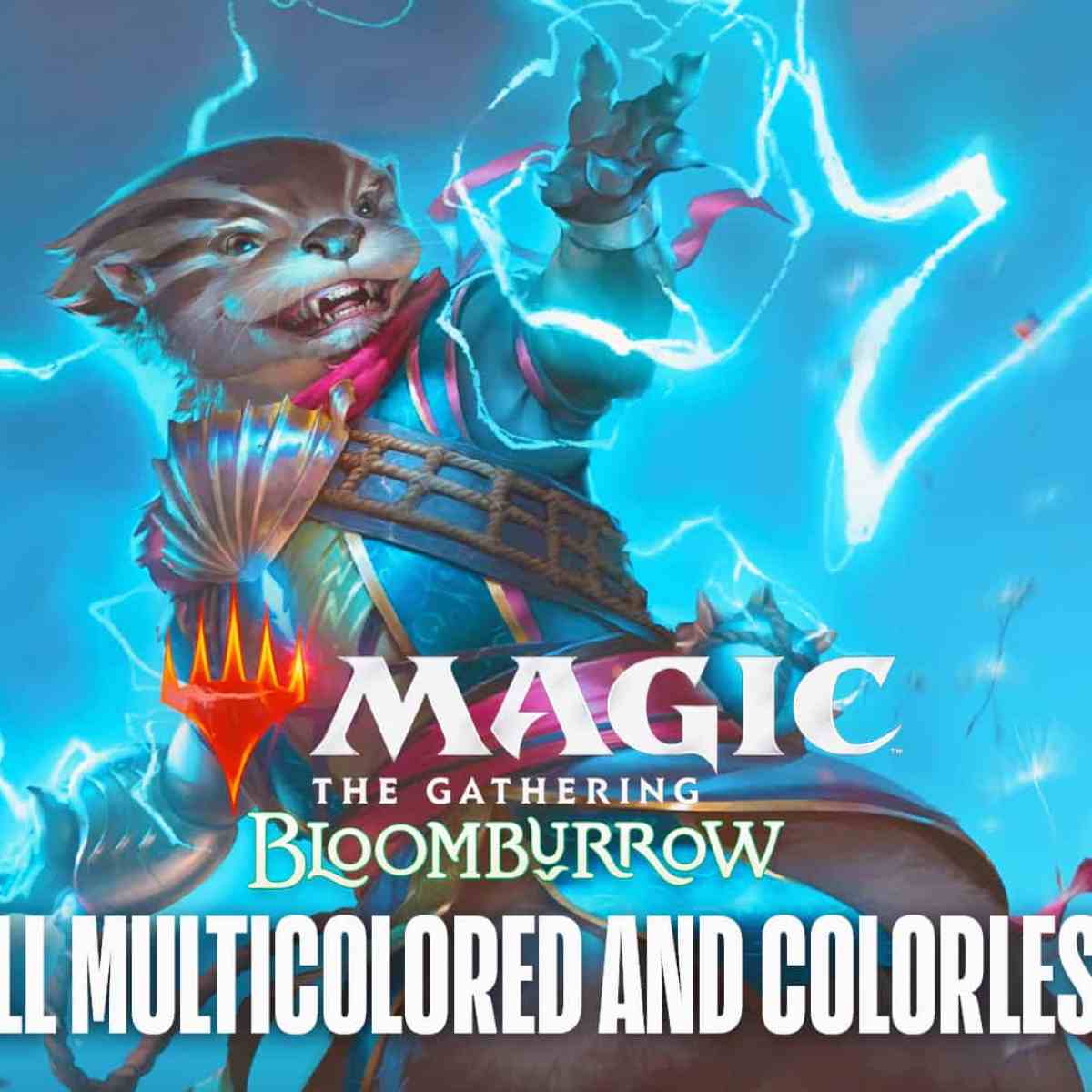 MTG Bloomburrow - All New Multicolored and Colorless Cards