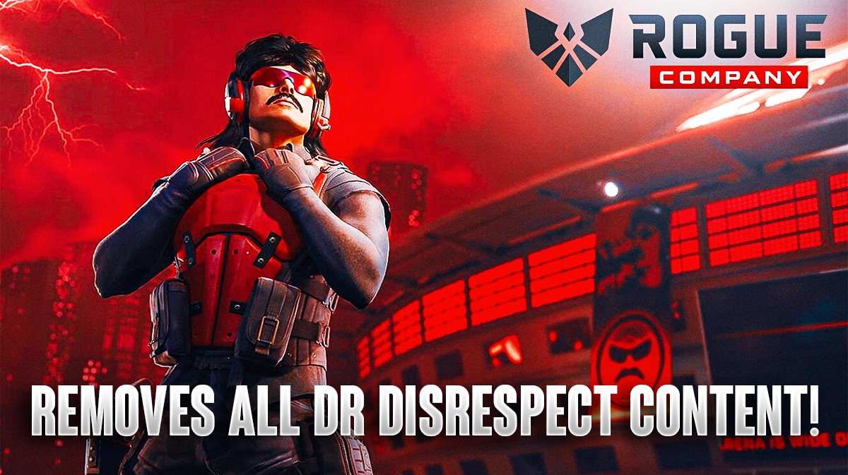 Rogue Company разрывает связи с Dr. Disrespect и удаляет весь контент