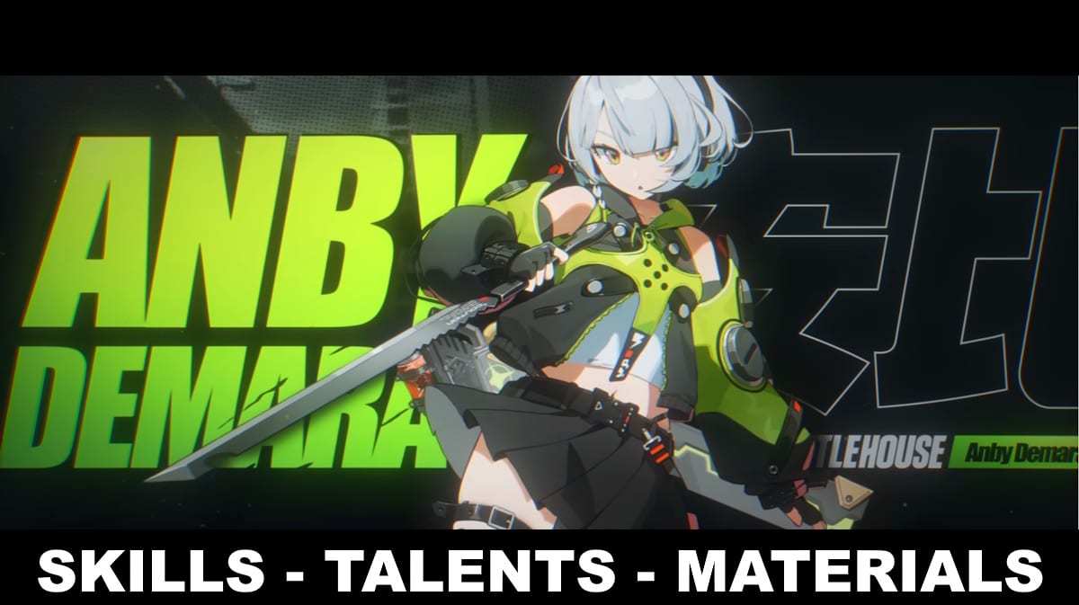 anby kit zzz, anby skills, anby talents, anby zzz, anby ascension materials, art of anby with the words skills talents materials at the bottom part