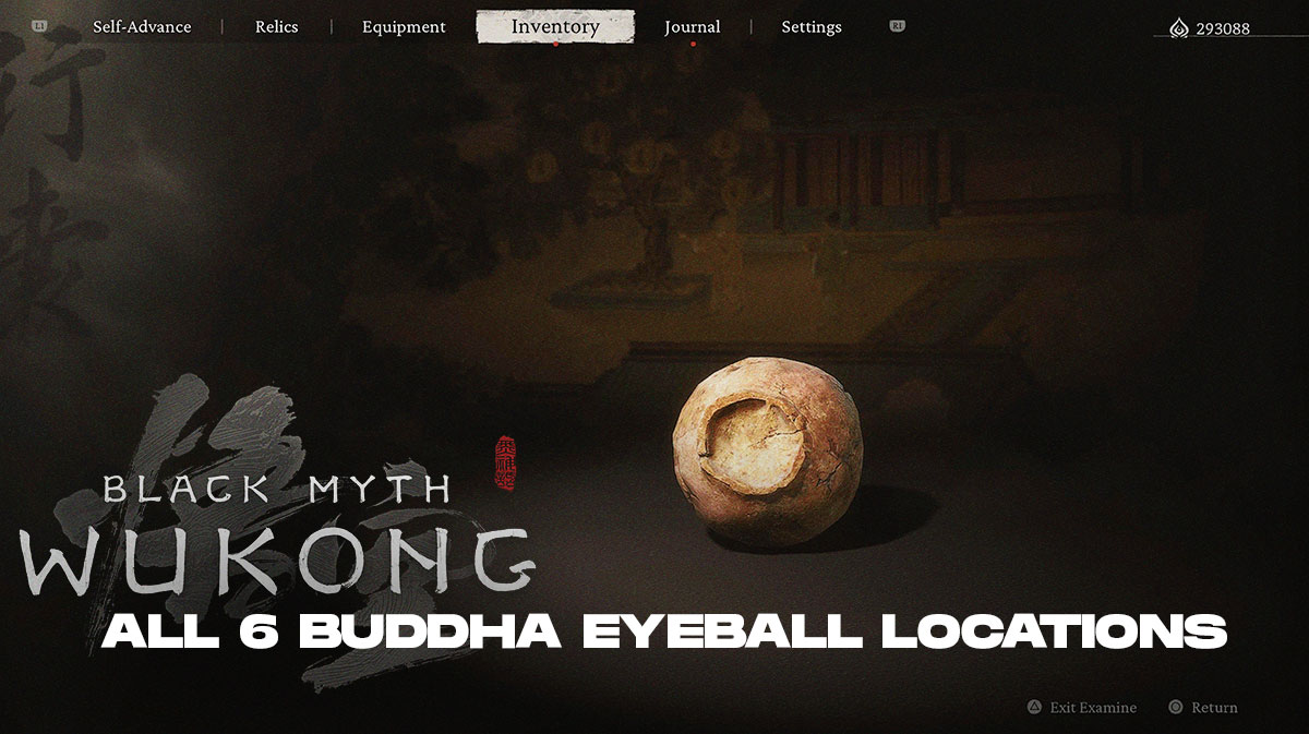 Black Myth Wukong All 6 Buddha Eyeballs & Where To Find Them