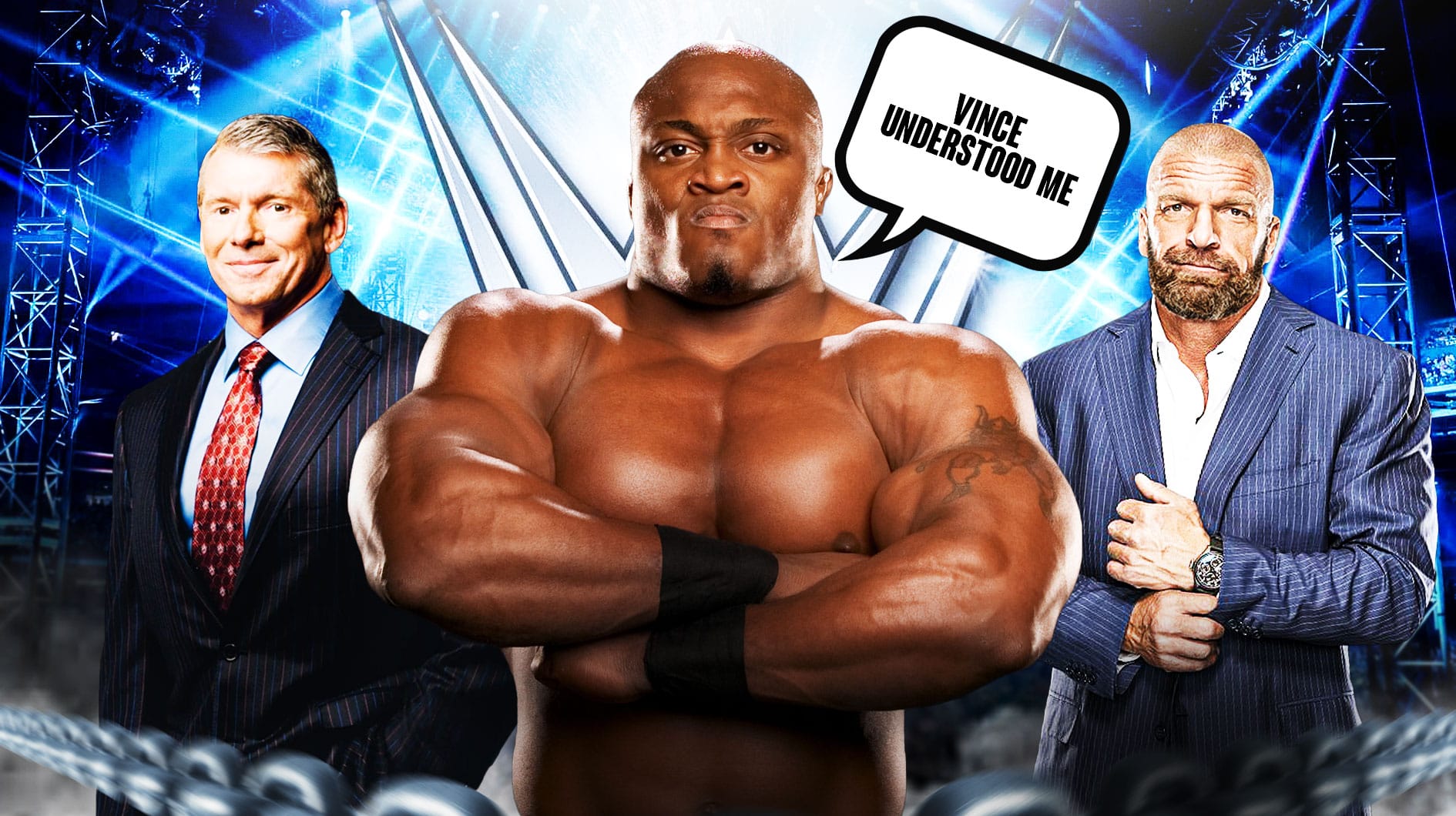 Bobby Lashley with a text bubble reading "Vince understood me" with Vince McMahon on his left and Triple H on his right with the WWE logo as the background.