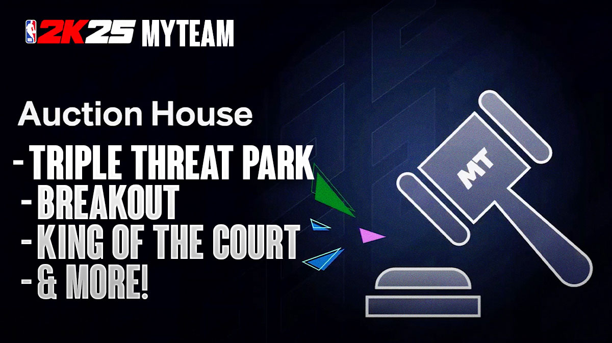 NBA 2K25 MyTEAM Bringing Auction House Back & 4 New Modes