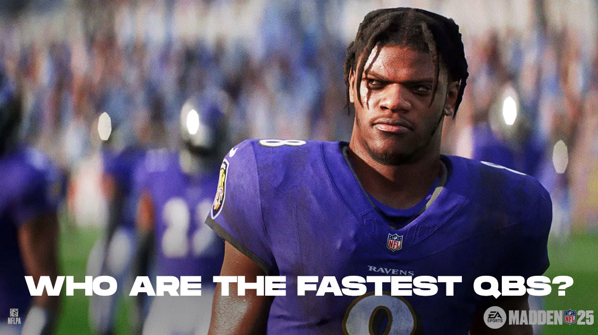 Who Are The Fastest QBs in Madden 25?