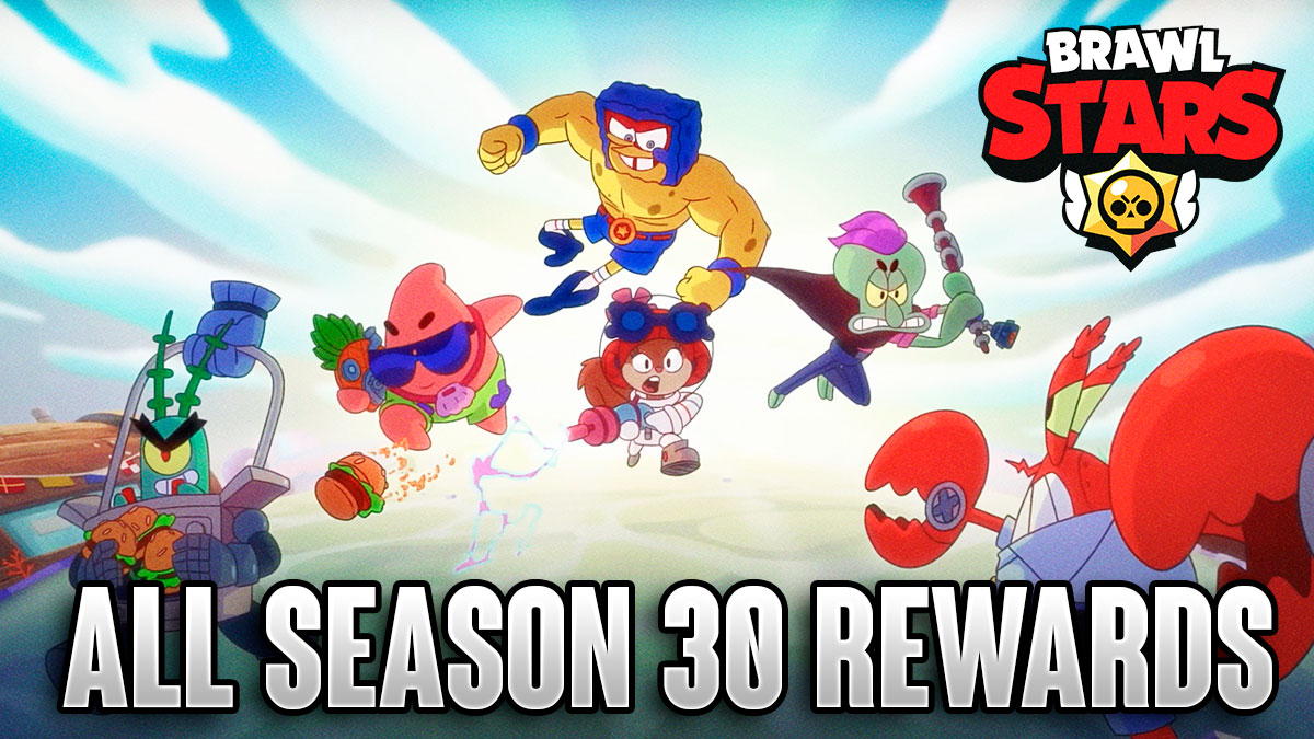 All Brawl Pass Rewards for Brawl Stars Season 30