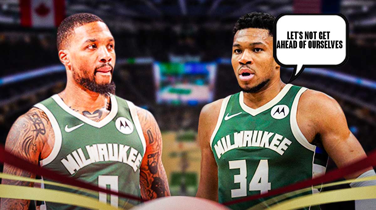Photo: Giannis Antetokounmpo beside Damian Lillard in Bucks jerseys, have Giannis saying "Let's not get ahead of ourselves"