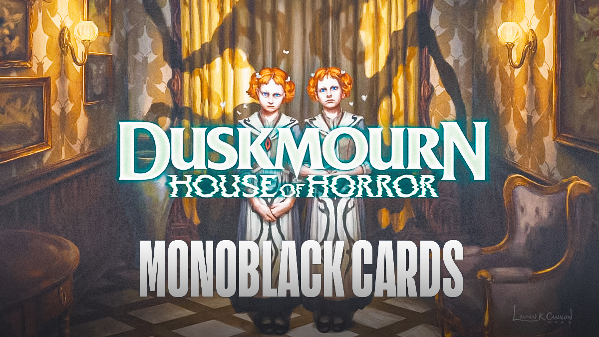 MTG Duskmourn Monoblack Cards