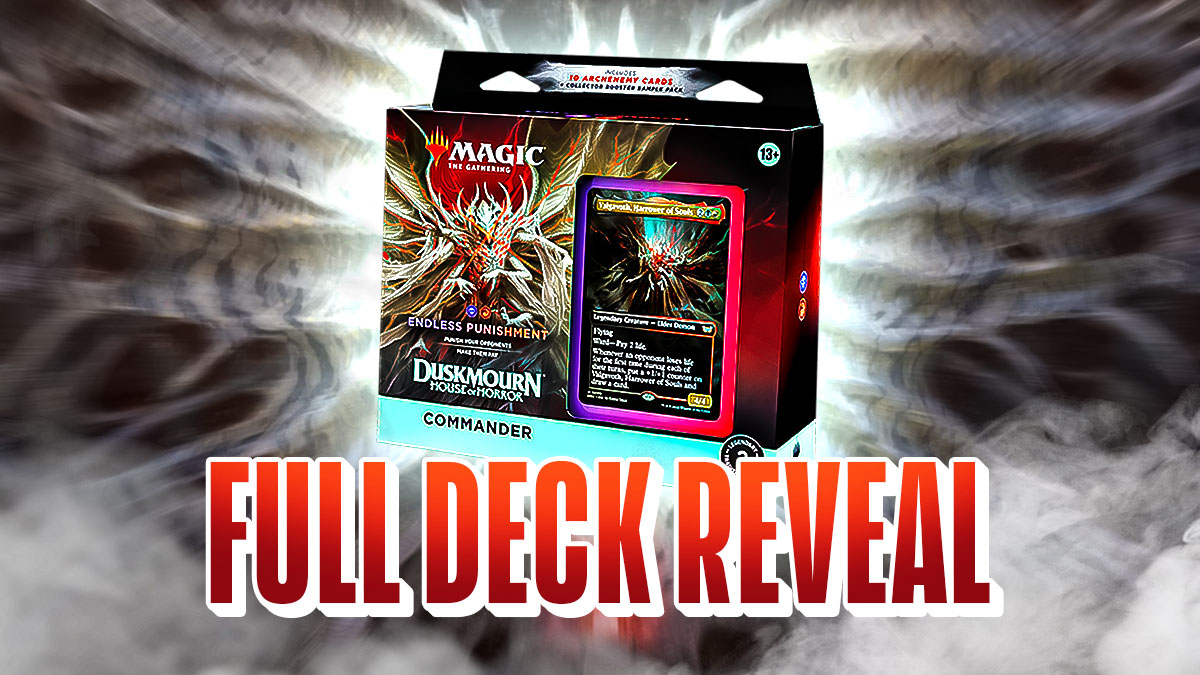 MTG Duskmourn – Endless Punishment Full Deck Reveal