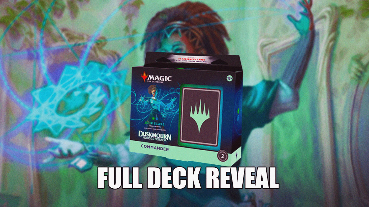 MTG Duskmourn – Jump Scare Full Deck Reveal