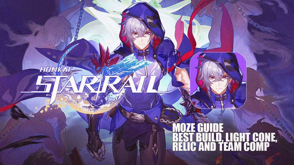 Moze Build Guide Best Light Cone Relic in HSR