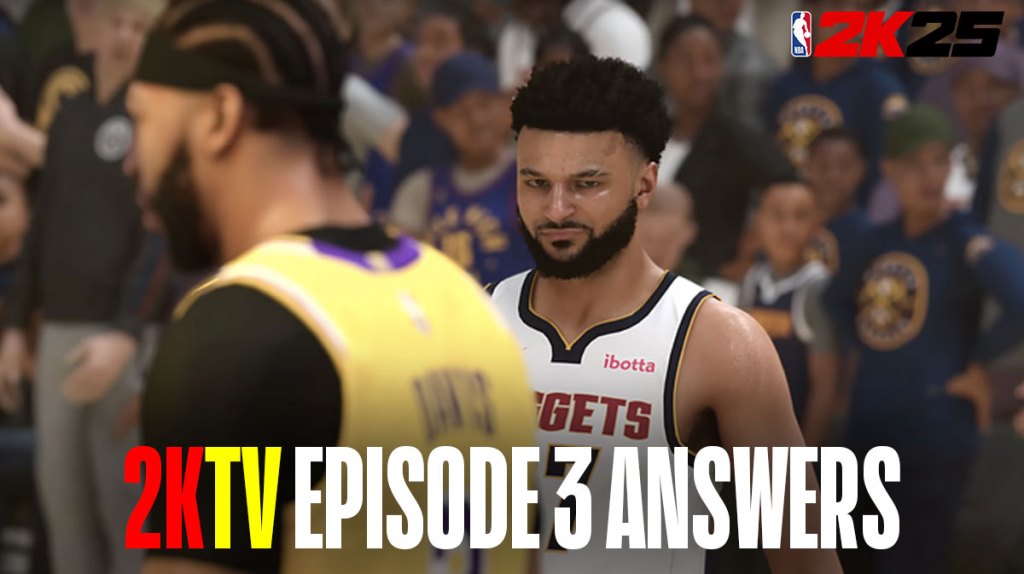 NBA 2K25 2KTV Episode 3 Answers