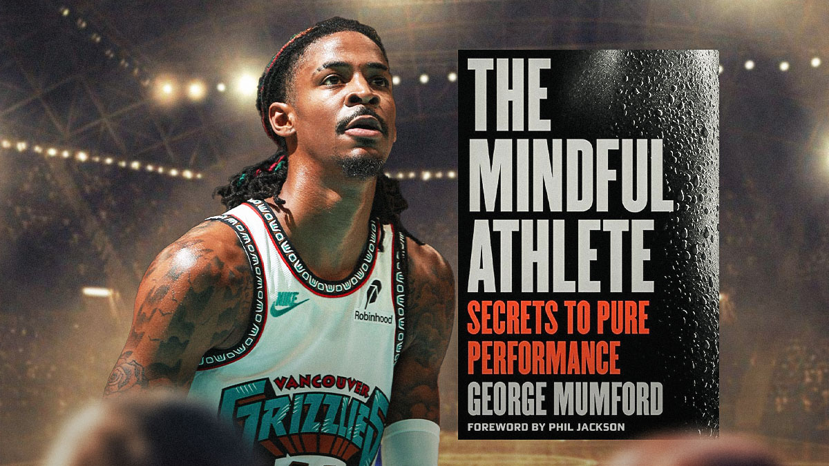 Grizzlies star Ja Morant plus the books The Mindful Athlete: Secrets to Pure Performance by George Mumford.
