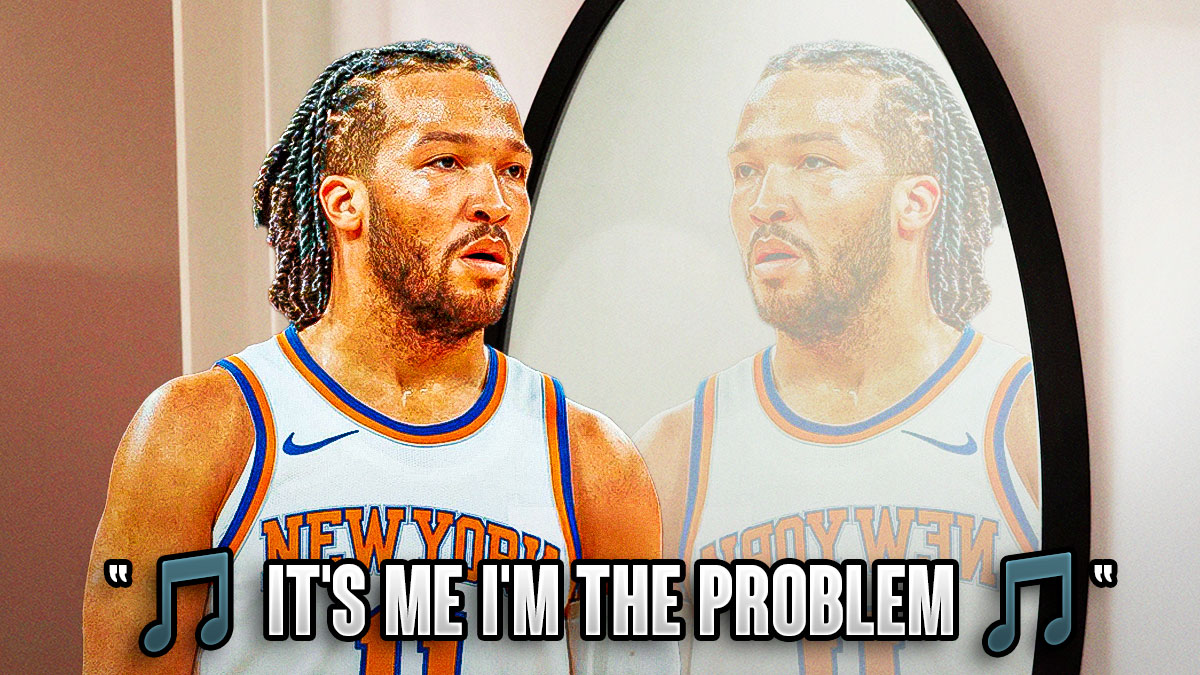 Knicks' Jalen Brunson looking at the mirror, with caption below: "🎵 IT'S ME I'M THE PROBLEM 🎵"