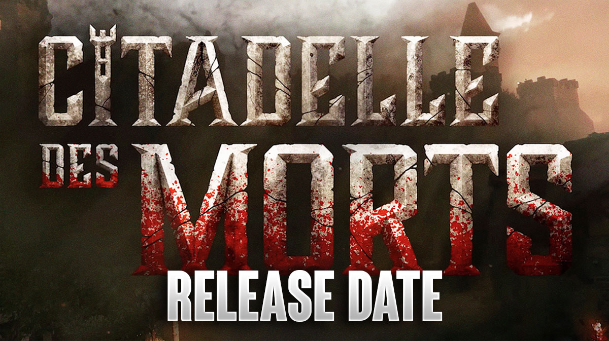 Call of Duty Black Ops 6 Citadelle des Morts Release Date