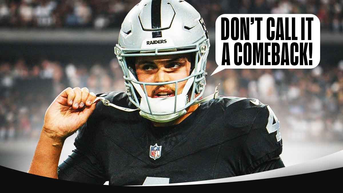 Raiders' Aidan O'Connell with a talk bubble DON'T CALL IT A COMEBACK!