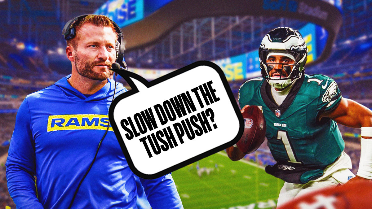 Sean McVay with a text bubble reading "Slow down the tush push?" next to Jalen Hurts in front of SoFi Stadium