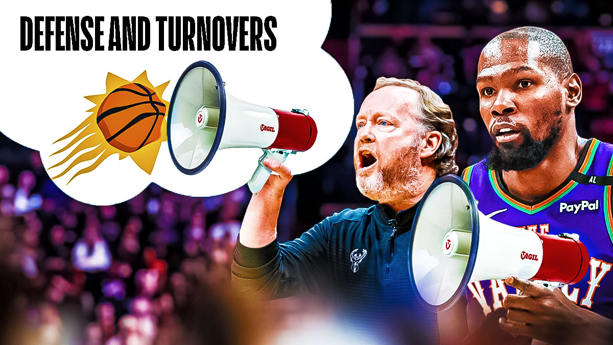 Suns forward Kevin Durant and Mike Budenholzer holding a megaphone over their mouths. In a collective thought bubble, it says "Defense and Turnovers" and the Suns logo in a ripple effect underneath them.
