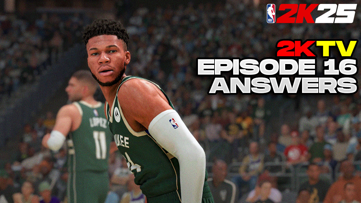 NBA 2K25 2KTV Episode 16 Answers