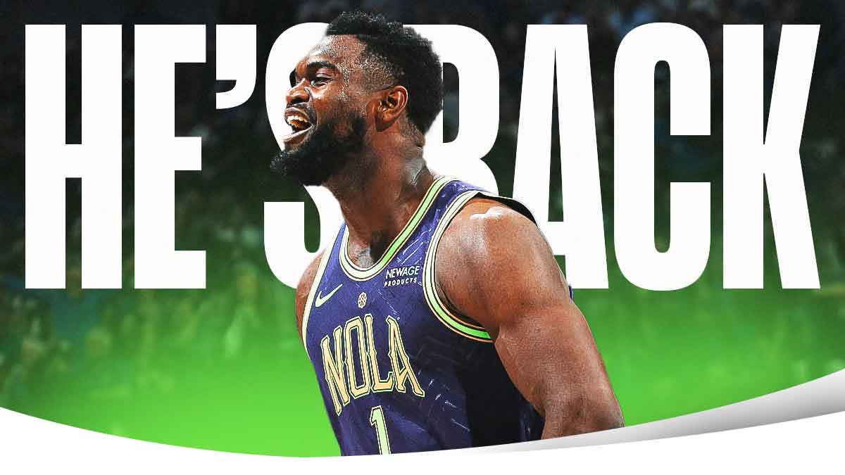Pelicans' Zion Williamson smiling, with caption below: HE'S BACK