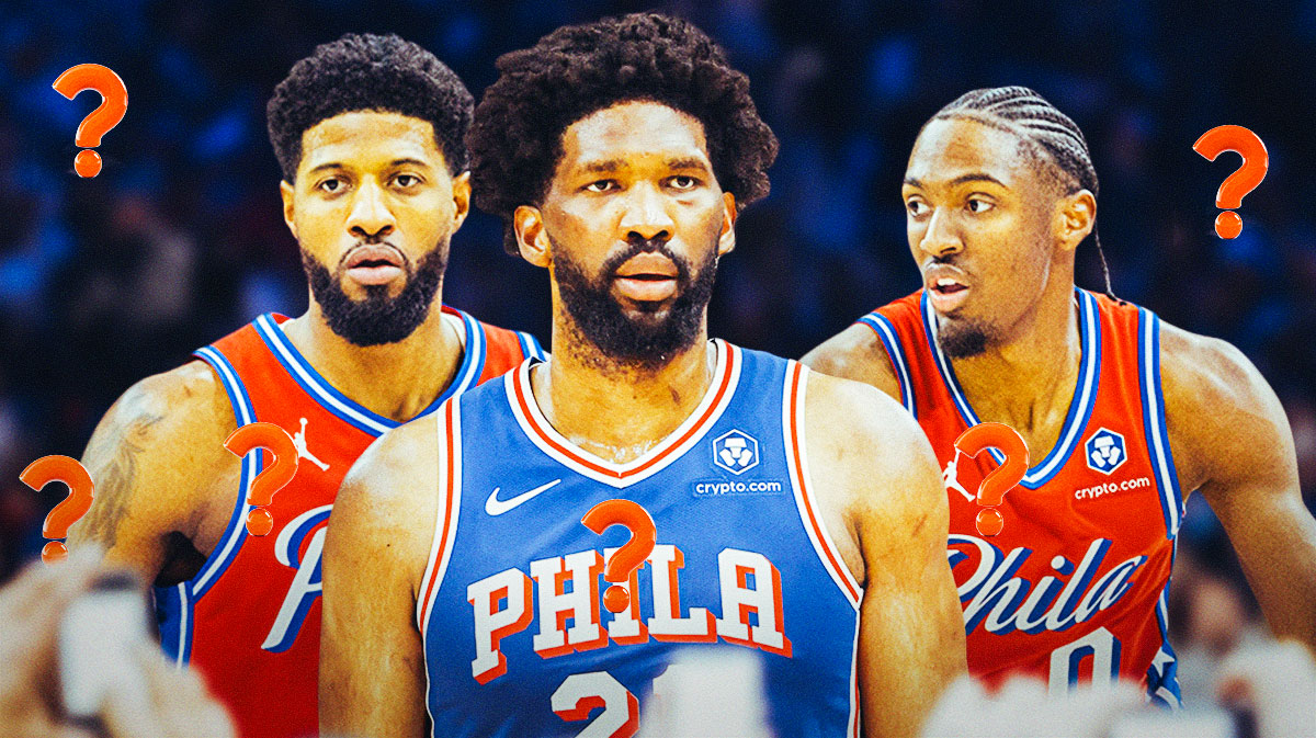 76ers' Paul George, Joel Embiid, and Tyrese Maxey with question marks all around