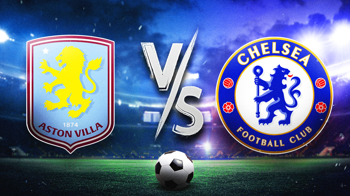 Aston Villa Chelsea, Aston Villa Chelsea prediction, Aston Villa Chelsea pick, Aston Villa Chelsea odds, premier league odds