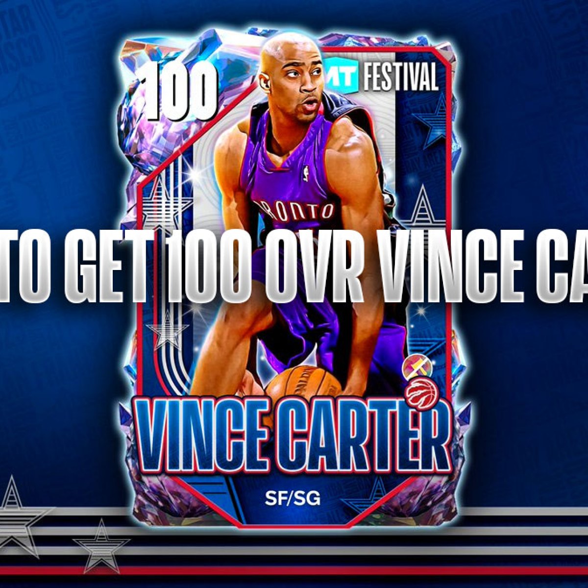 How to Get a 100 OVR Vince Carter in NBA 2K25 MyTEAM