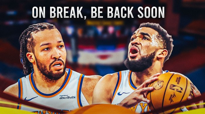 Karl-Anthony Towns and Jalen Brunson appearing tired with text above that reads, “On break, be back soon”