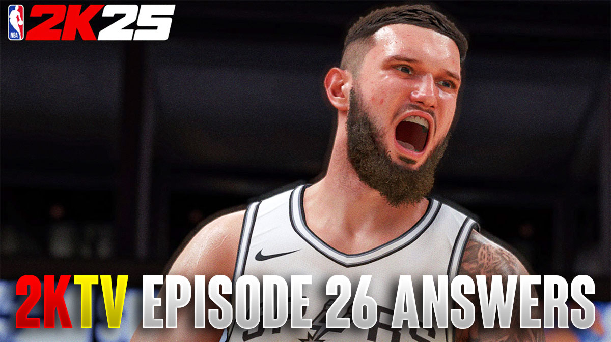 NBA 2K25 2KTV Episode 26 Answers