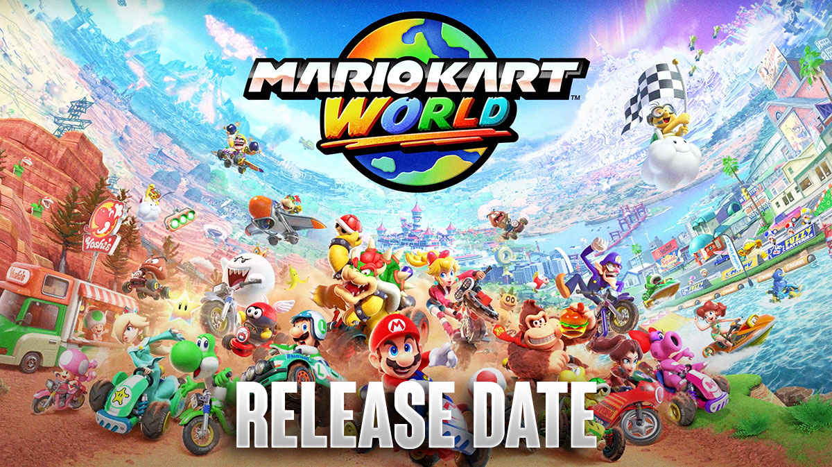 Mario Kart World Release Date, Gameplay, Trailer