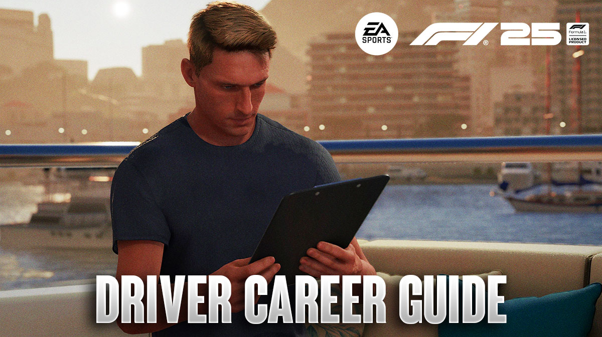 F1 25 Driver Career Guide For Beginners