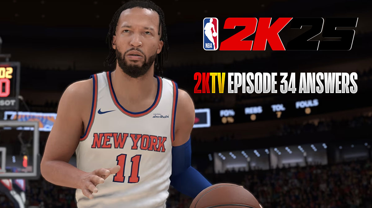NBA 2K25 2KTV Episode 34 Answers