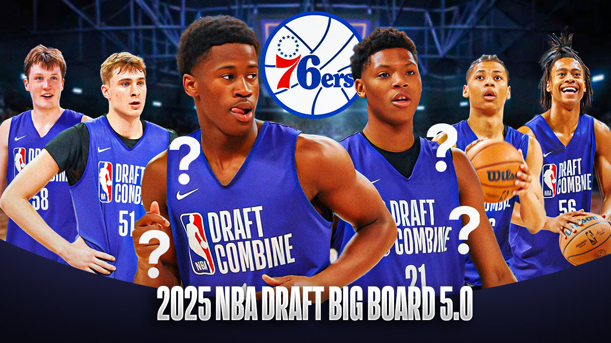 2025 NBA Draft Big Board 5.0 with Ace Bailey, VJ Edgecombe, 76ers