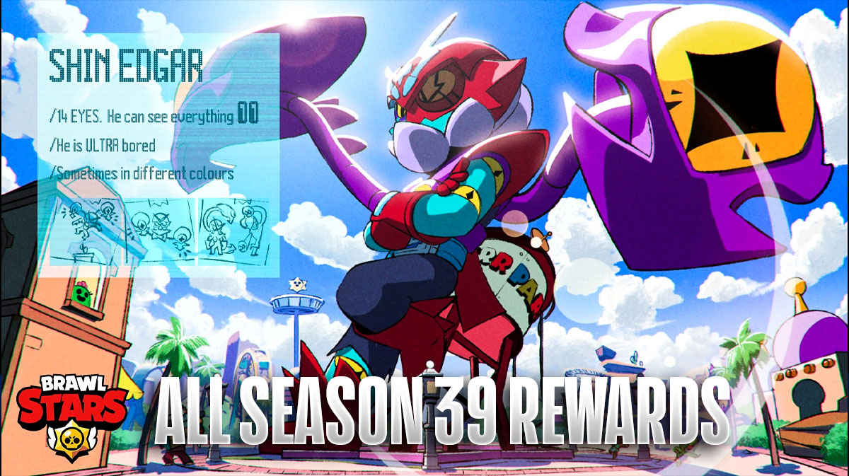 All Brawl Pass Rewards For Brawl Stars Season 39