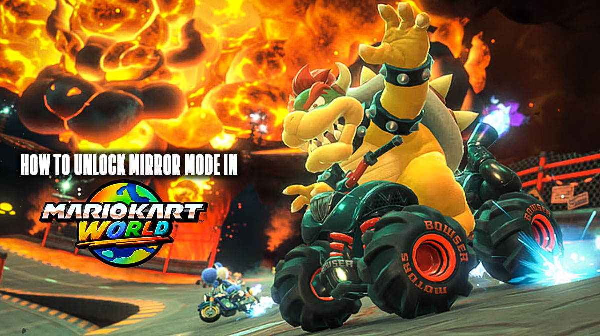 How to unlock Mirror Mode in Mario Kart World