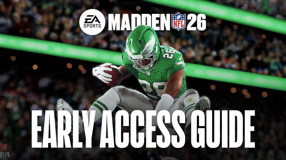 Madden 26 Early Access Guide - How to Play Madden 26 Early